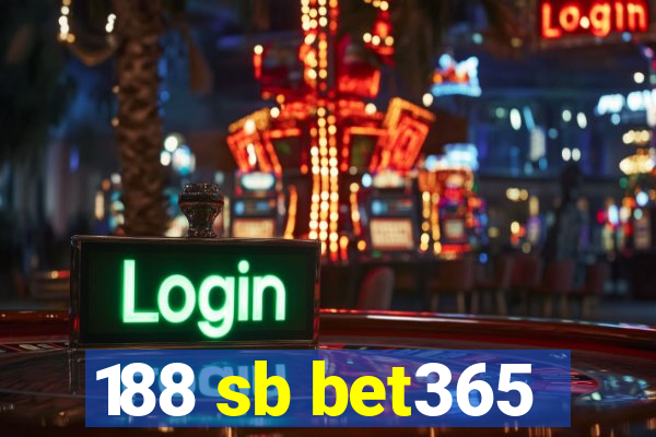 188 sb bet365